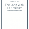 The Long Walk To Freedom